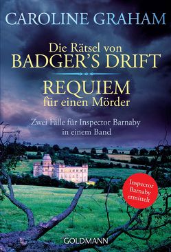 Die Rätsel von Badger’s Drift/Requiem für einen Mörder von Gnade,  Ursula, Graham,  Caroline, Walther,  Ursula