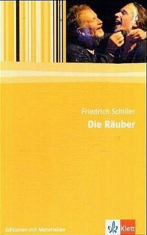 Die Räuber von Schiller,  Friedrich, Sudau,  Ralf