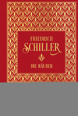 Die Räuber von Schiller,  Friedrich