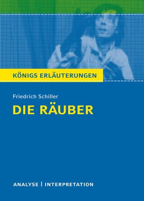 Die Räuber von Friedrich Schiller. von Herforth,  Maria-Felicitas, Schiller,  Friedrich