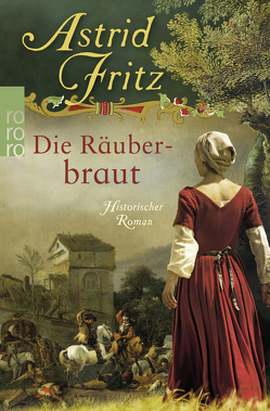 Die Räuberbraut von Fritz,  Astrid