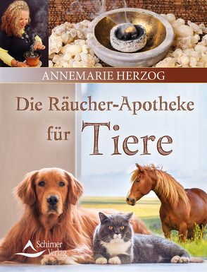 Die Räucherapotheke für Tiere von Herzog,  Annemarie