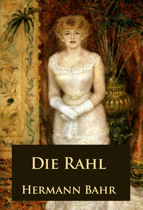 Die Rahl von Bahr,  Hermann