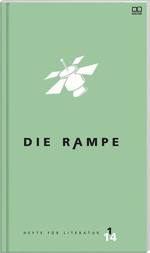 Die Rampe 1/2014 – PreisträgerInnen von Adalbert-Stifter-Institut d. Landes Oberösterreich