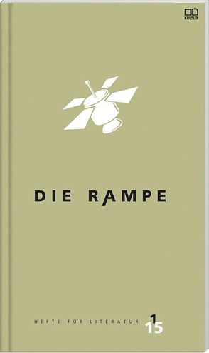 Die Rampe 1/2015 – PreisträgerInnen von Adalbert-Stifter-Institut d. Landes Oberösterreich