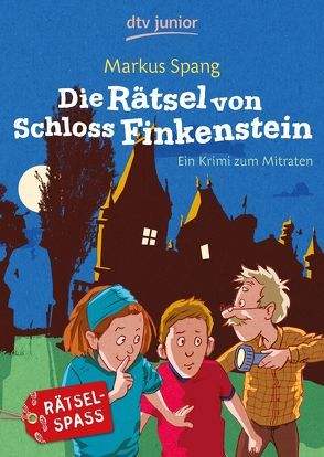 Die Rätsel von Schloss Finkenstein von Spang,  Markus