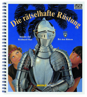 Die rätselhafte Rüstung – Leselabyrinth von Fluri,  Reinhard, Jud,  Brigitte