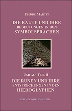 Die Raute und ihre Bedeutungen in den Symbolsprachen von Martin,  Pierre, Steiner,  M P