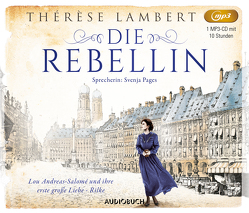 Die Rebellin von Lambert,  Thérèse, Pages,  Svenja