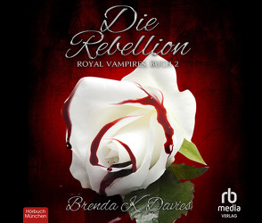 Die Rebellion von Fuchs,  Vaile, K. Davies,  Brenda