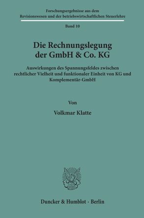 Die Rechnungslegung der GmbH & Co. KG. von Klatte,  Volkmar