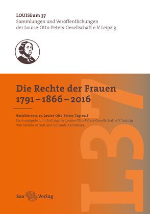 Die Rechte der Frauen 1791–1866–2016 von Berndt,  Sandra, Kämmerer,  Gerlinde