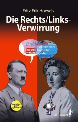 Die Rechts/Links-Verwirrung von Hoevels,  Fritz Erik