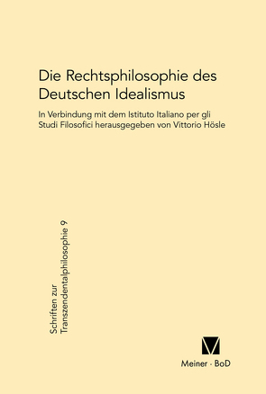 Die Rechtsphilosophie des deutschen Idealismus von Hösle,  Vittorio
