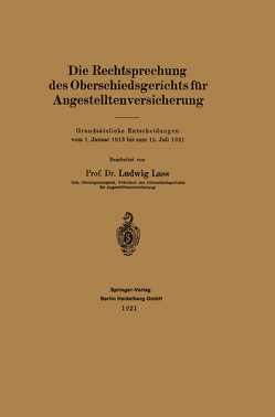 Die Rechtsprechung des Oberschiedsgerichts für Angestelltenversicherung von Lass,  Ludwig