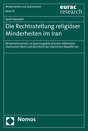 Die Rechtsstellung religiöser Minderheiten im Iran von Hosseini,  Sevil