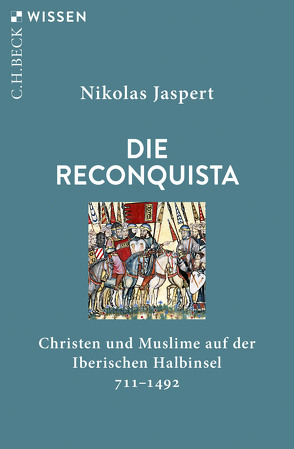 Die Reconquista von Jaspert,  Nikolas