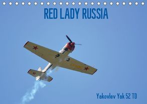 Die RED LADY RUSSIA (Tischkalender 2019 DIN A5 quer) von Wesch,  Friedrich