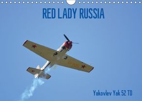 Die RED LADY RUSSIA (Wandkalender 2018 DIN A4 quer) von Wesch,  Friedrich