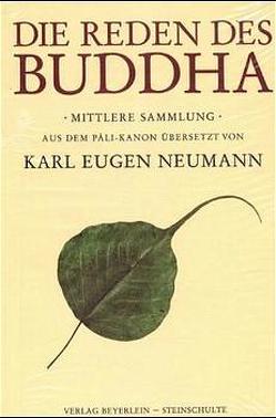 Die Reden des Buddha von Hecker,  H, Neumann,  K E