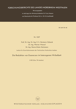 Die Reduktion von Eisenerzen im heterogenen Wirbelbett von Schenck,  Hermann