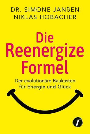 Die Reenergize-Formel von Hobacher,  Niklas, Janßen,  Dr. Simone