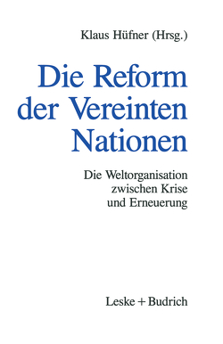 Die Reform der Vereinten Nationen von Hüfner,  Klaus