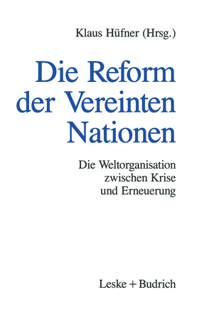 Die Reform der Vereinten Nationen von Hüfner,  Klaus