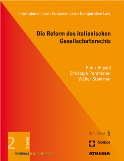 Die Reform des italienischen Gesellschaftsrechts von Hilpold,  Peter, Perathoner,  Christoph, Steinmair,  Walter