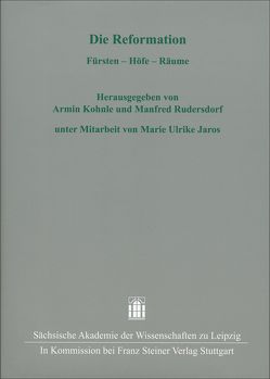 Die Reformation von Jaros,  Marie Ulrike, Kohnle,  Armin, Rudersdorf,  Manfred