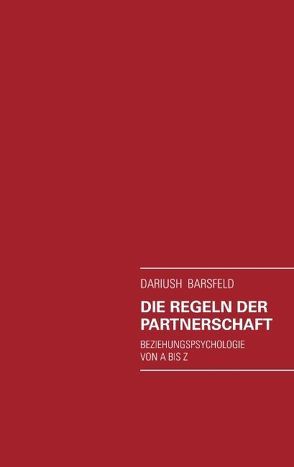 Die Regeln der Partnerschaft von Barsfeld,  Dariush