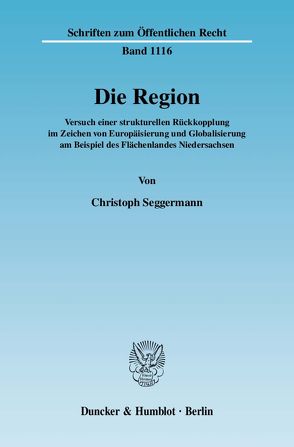 Die Region. von Seggermann,  Christoph