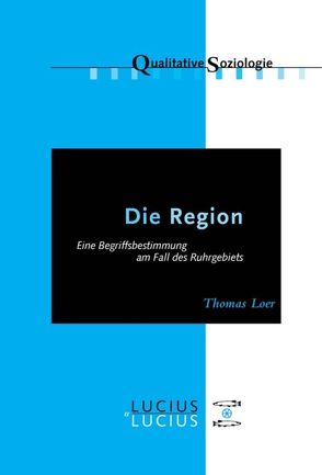 Die Region von Loer,  Thomas