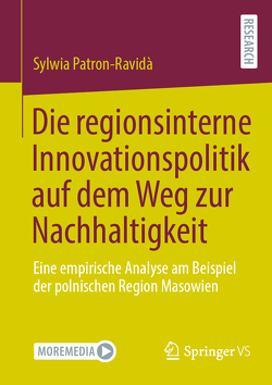 Die regionsinterne Innovationspolitik auf dem Weg zur Nachhaltigkeit von Patron-Ravida,  Sylwia