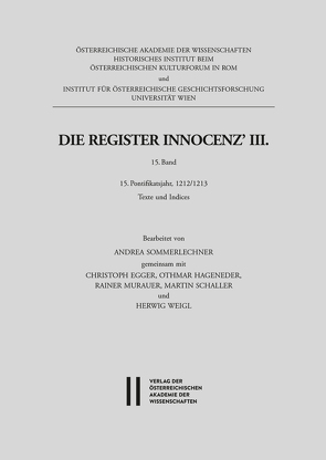 Die Register Innocenz’ III. 15. Band von Sommerlechner,  Andrea