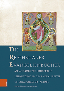 Die Reichenauer Evangelienbücher von Vennebusch,  Jochen Hermann