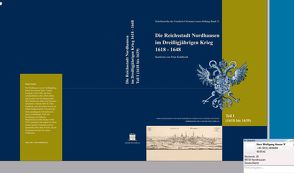 Die Reichsstadt Nordhausen im Dreißigjährigen Krieg 1618-1648 von Kuhlbrodt,  Peter