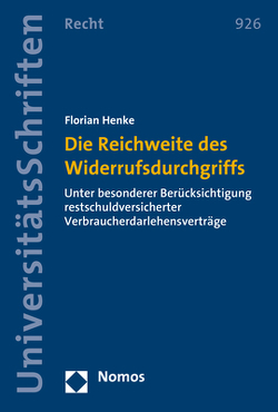 Die Reichweite des Widerrufsdurchgriffs von Henke,  Florian