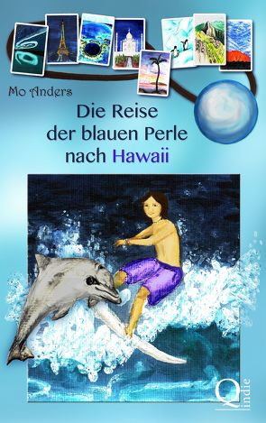 Die Reise der blauen Perle nach Hawaii von Anders,  Mo