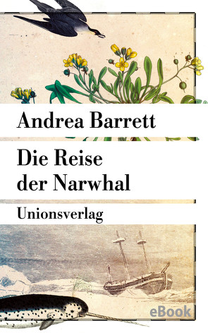 Die Reise der Narwhal von Barrett,  Andrea, Noelle,  Karen