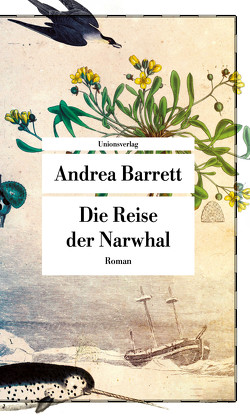 Die Reise der Narwhal von Barrett,  Andrea, Noelle,  Karen