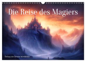 Die Reise des Magiers (Wandkalender 2024 DIN A3 quer), CALVENDO Monatskalender von Wunderlich,  Simone