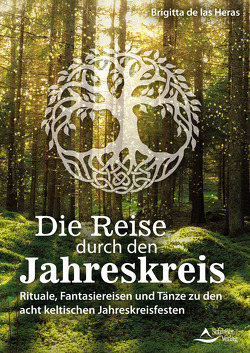 Die Reise durch den Jahreskreis von de las Heras,  Brigitta