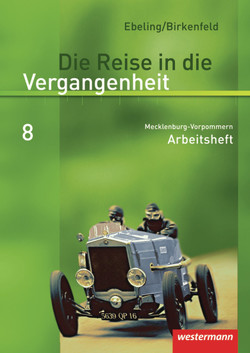 Die Reise in die Vergangenheit – Ausgabe 2008 für Mecklenburg-Vorpommern von Albrecht,  Manfred, Birkenfeld,  Wolfgang, Ebeling,  Hans, Hahlbeck,  Katrin