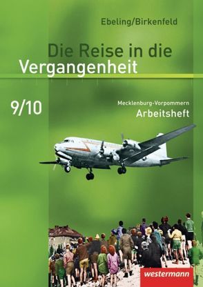 Die Reise in die Vergangenheit – Ausgabe 2008 für Mecklenburg-Vorpommern von Albrecht,  Manfred, Birkenfeld,  Wolfgang, Ebeling,  Hans, Hahlbeck,  Katrin