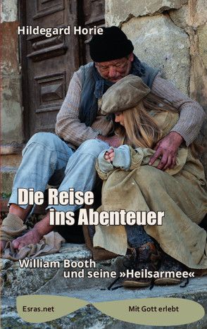 Die Reise ins Abenteuer von Horie,  Hildegard