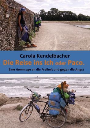 Die Reise ins Ich / Die Reise ins Ich oder Paco von Kendelbacher,  Carola