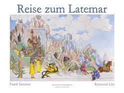 Die Reise zum Latemar von Frank,  Sämmer, Raimund,  Litz