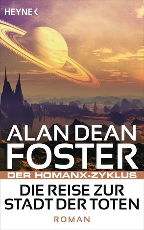 Die Reise zur Stadt der Toten von Foster,  Alan Dean, Nagel,  Heinz