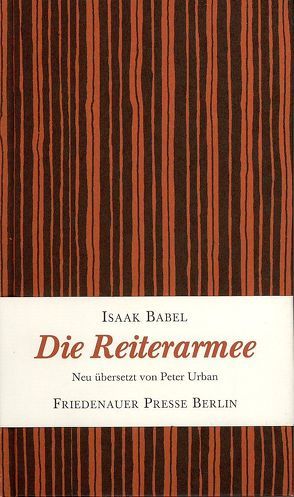 Die Reiterarmee von Babel,  Isaak, Urban,  Peter